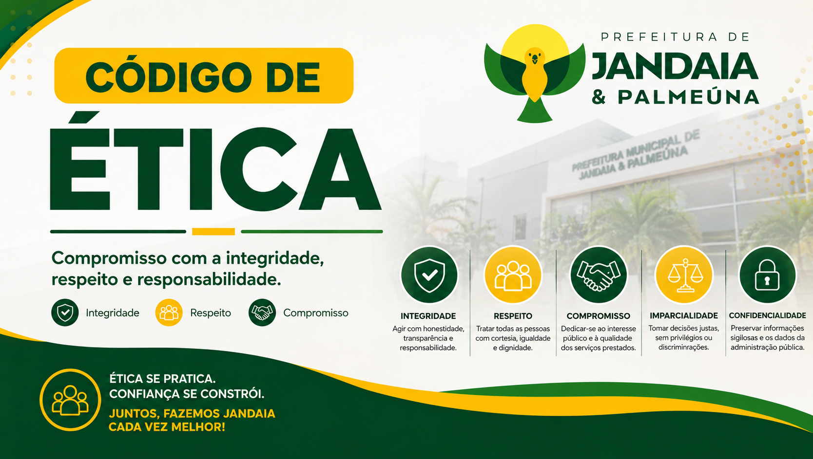 Código de Ética reforça compromisso com a integridade na Administração Municipal.